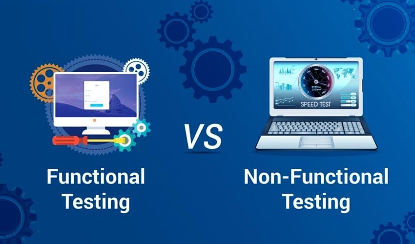 Functional and Non-Functional Testing