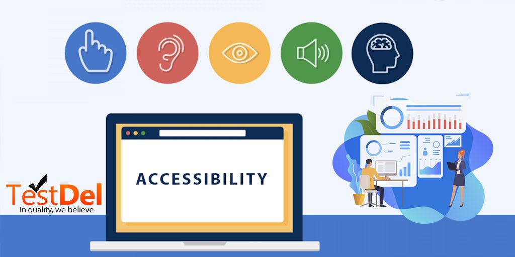 The Importance of Web Accessibility Testing in Today World