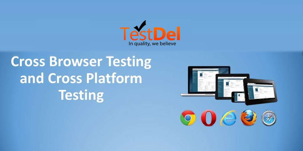 The Guide to Cross-Platform Testing