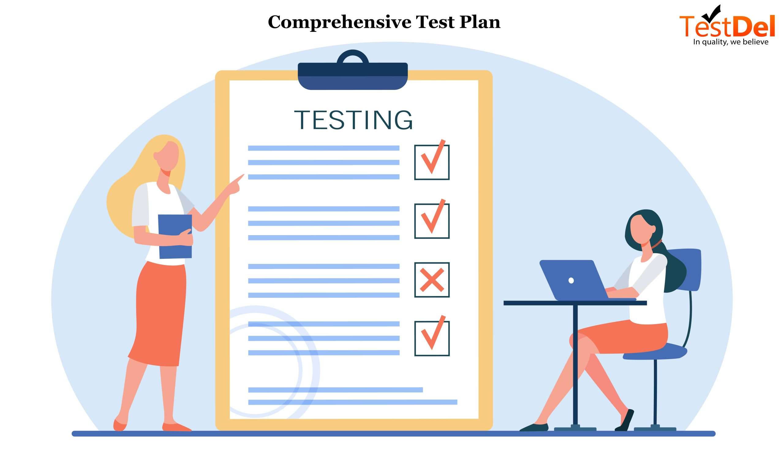 How to Build a Comprehensive Test Plan for Your Project
